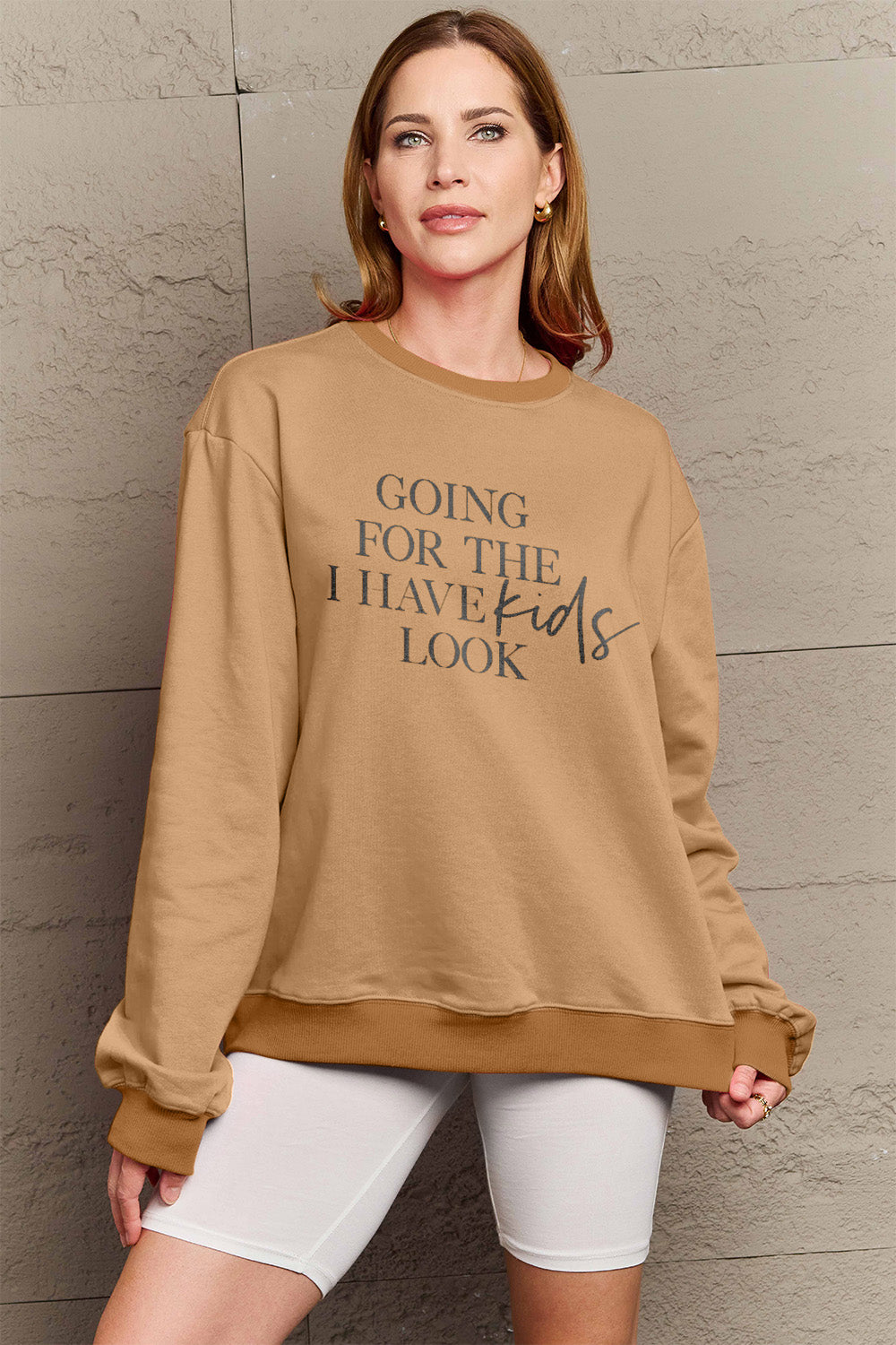 Simply Love Full Size GOING FOR THE I HAVE KIDS LOOK Long Sleeve Sweatshirt